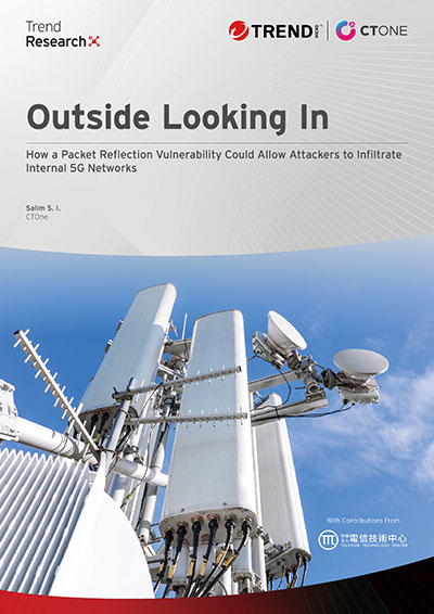 Outside Looking In: How a Packet Reflection Vulnerability Could Allow Attackers to Infiltrate Internal 5G Networks