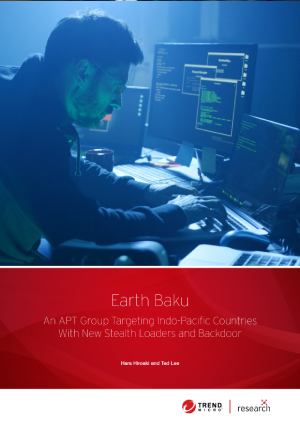 Earth Baku: An APT Group Targeting Indo-Pacific Countries With New Stealth Loaders and Backdoor