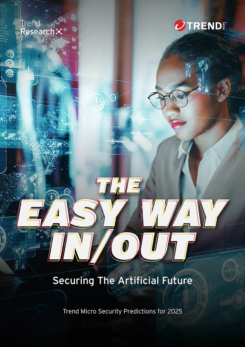 Download The Artificial Future: Trend Micro Security Predictions for 2025