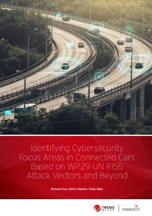 Identifying Cybersecurity Focus Areas in Connected Cars Based on WP.29 UNR155 Attack Vectors and Beyond