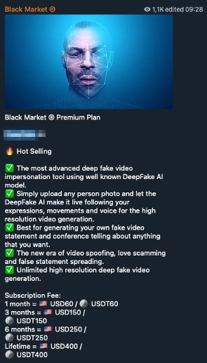 Figure 5. Cybercriminal underground advertisement for DeepFake AI