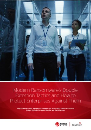 Modern Ransomware’s Double Extortion Tactics and How to Protect Enterprises Against Them