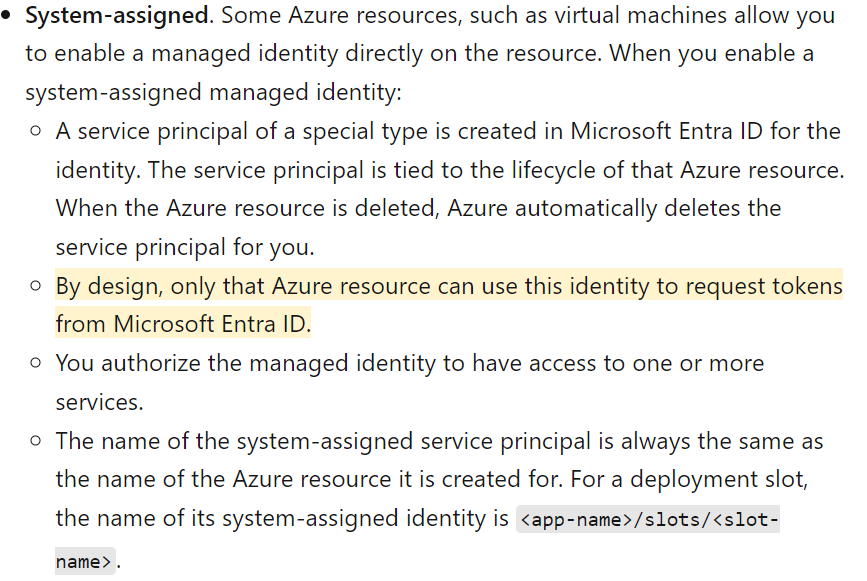 Figure 16. Microsoft documentation of System-Assigned Managed Identities