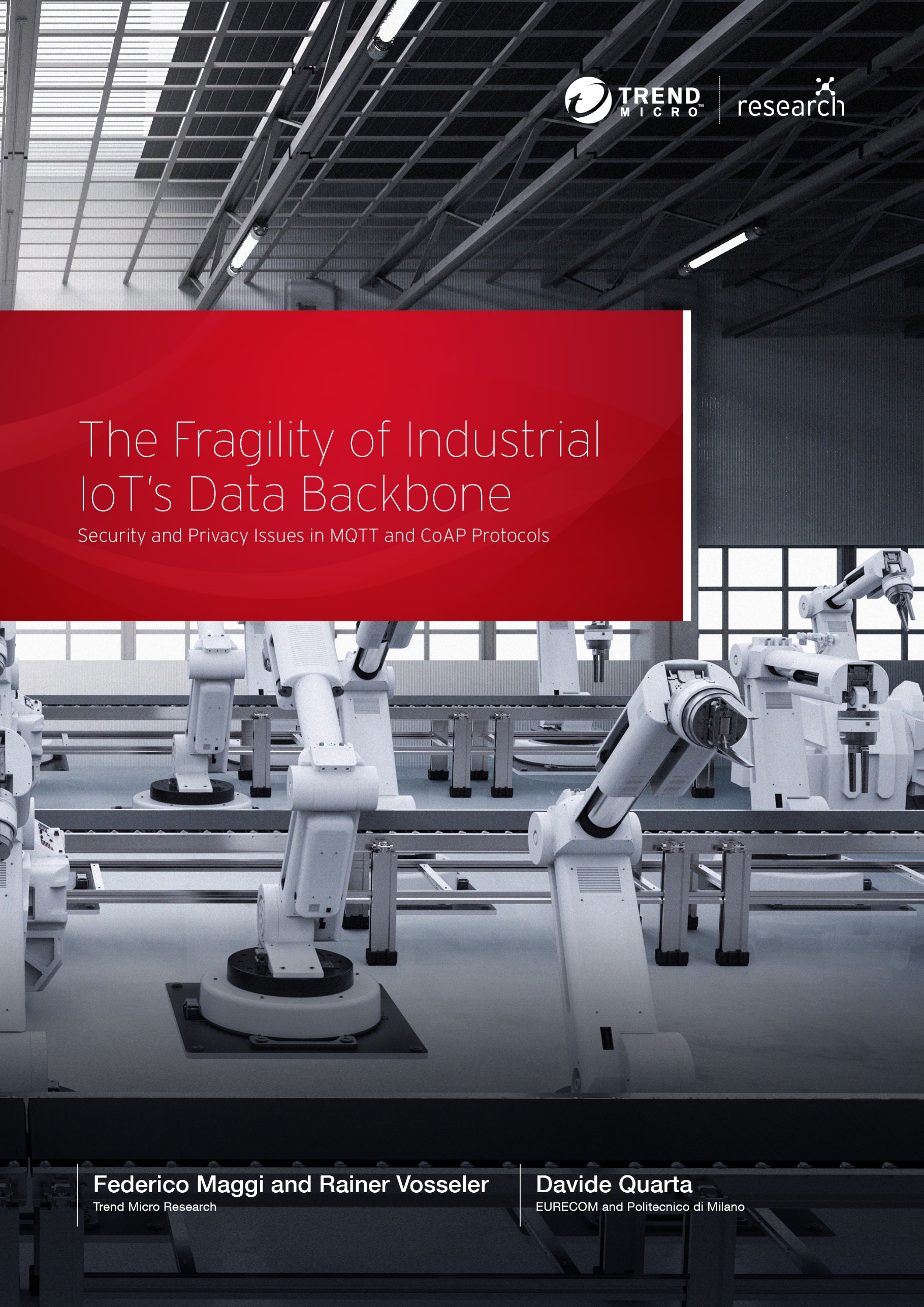 The Fragility of Industrial IoT’s Data Backbone