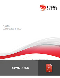 Safe: A Targeted Threat