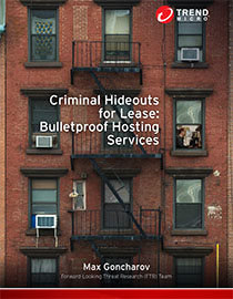 Criminal Hideouts for Lease: Bulletproof Hosting Services