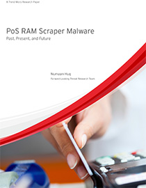 PoS RAM Scraper Malware: Past, Present, and Future